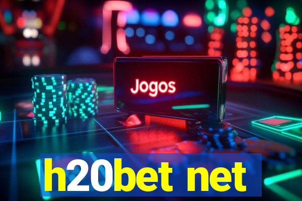 h20bet net